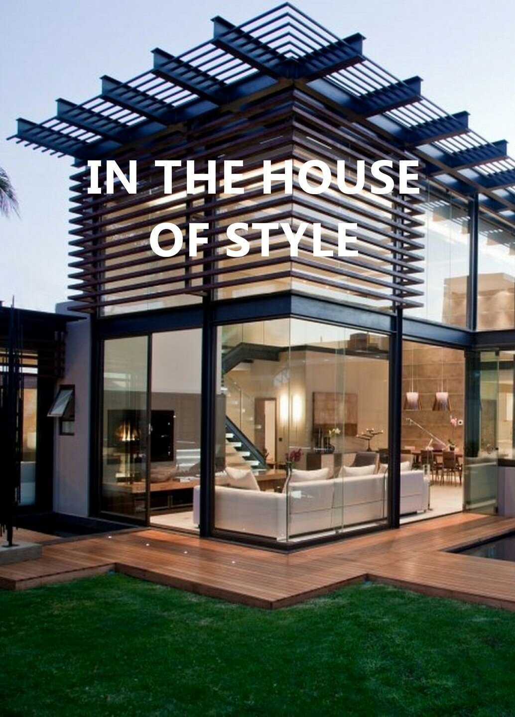 In The House Of Style 