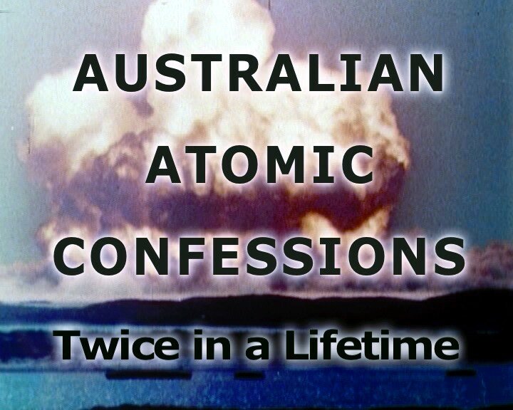 Australian Atomic Confessions 