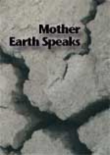 Mother Earth Speaks 